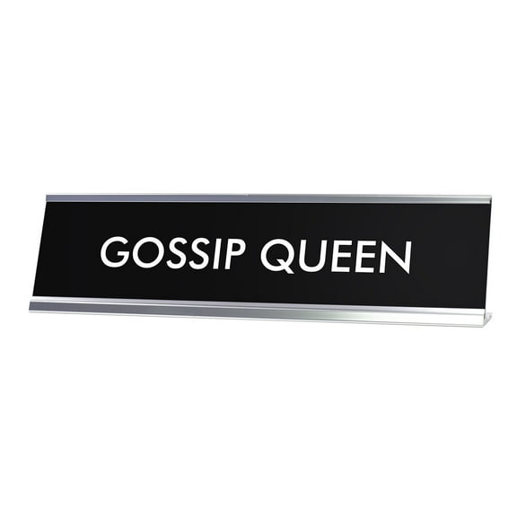 Signs ByLITA GOSSIP QUEEN Novelty Desk Sign