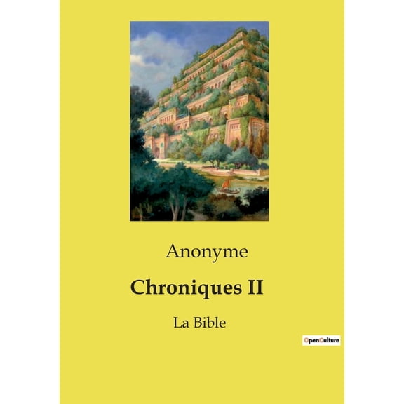 Chroniques II: La Bible, (Paperback)