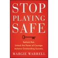 thumbnail image 1 of Pre-Owned Stop Playing Safe: Rethink Risk, Unlock the Power of Courage, Achieve Outstanding Success (Paperback) 1118505581 9781118505588, 1 of 1