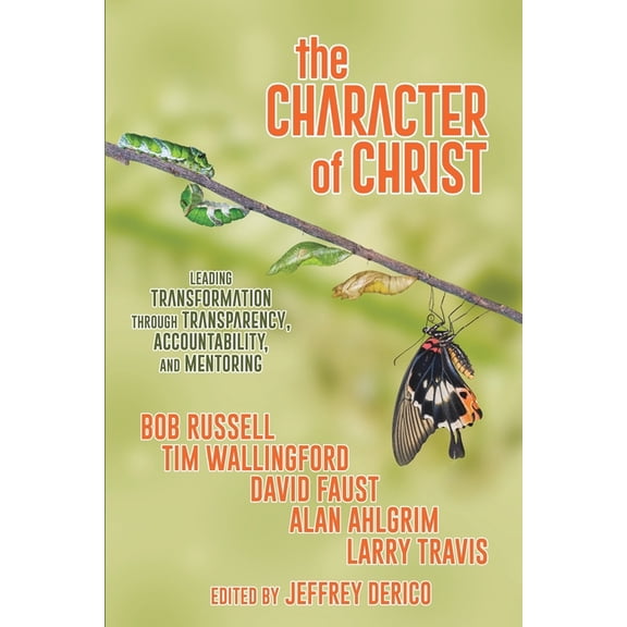 The Character of Christ, (Paperback)