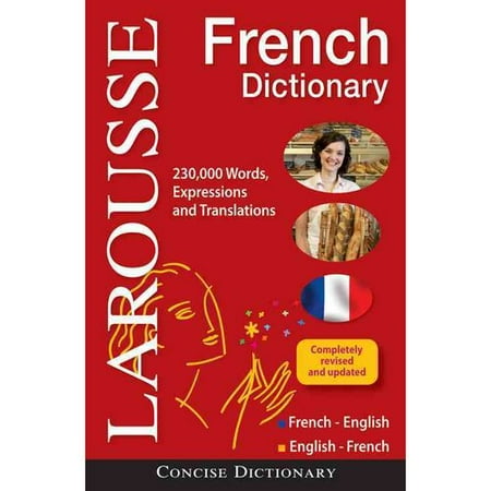Larousse Concise French-English/English-French Dictionary