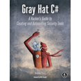 thumbnail image 1 of Pre-Owned Gray Hat C#: A Hacker's Guide to Creating and Automating Security Tools (Paperback) 1593277598 9781593277598, 1 of 1