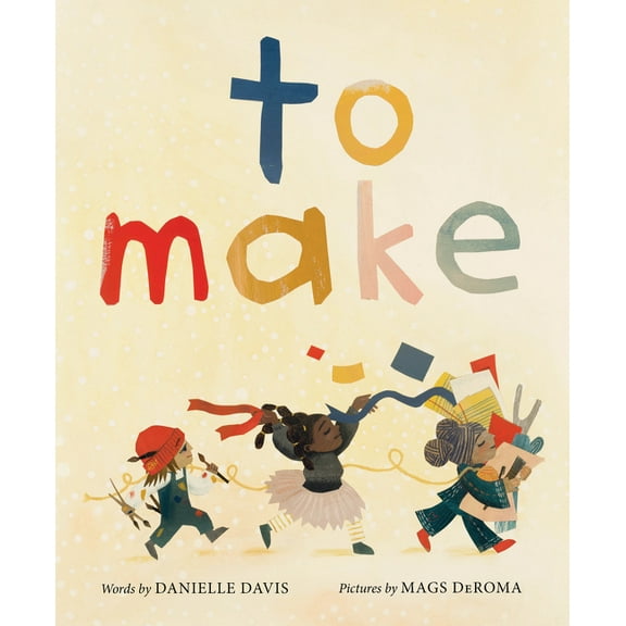 To Make, (Hardcover)
