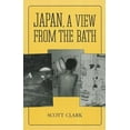 thumbnail image 1 of Pre-Owned Japan, a View from the Bath (Paperback) 0824816579 9780824816575, 1 of 1