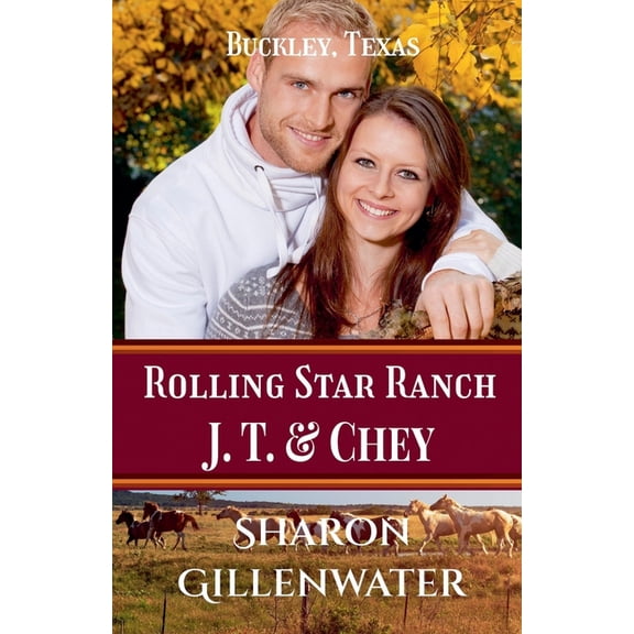Rolling Star Ranch J. T. & Chey, Book 2, (Paperback)