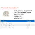 thumbnail image 2 of Fuel Pump Flange - Compatible with 2004 - 2007 Volkswagen Touareg 2005 2006, 2 of 2