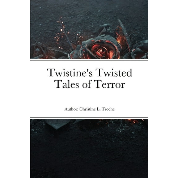 Twistine's Twisted Tales of Terror, (Paperback)