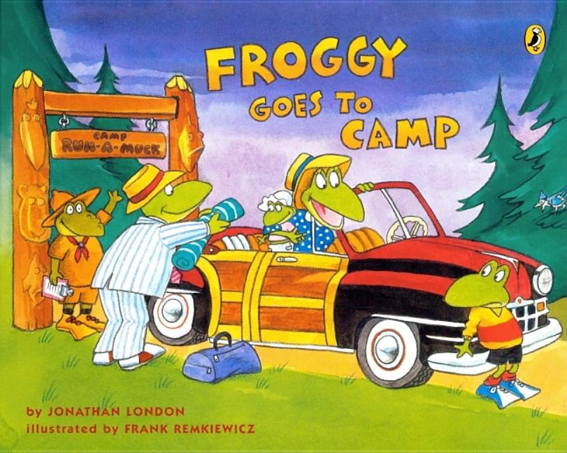 Froggy Froggy Goes to Camp (Hardcover)