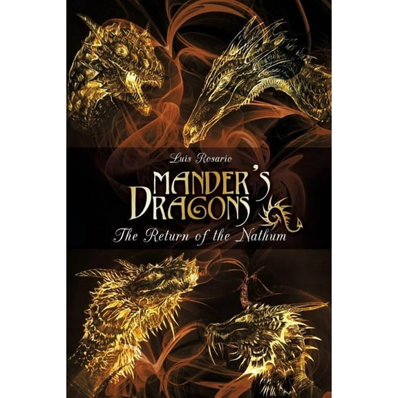 Mander's Dragons: The Return of the Nathum, (Paperback)