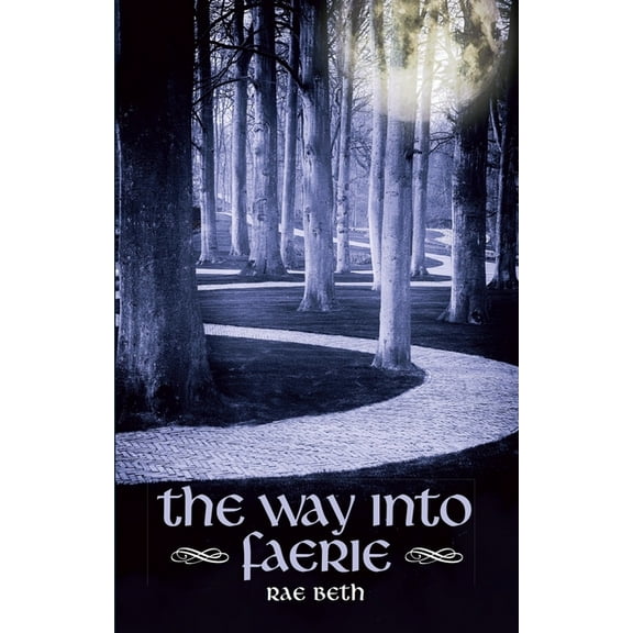 Way into Faerie (Paperback)