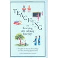 thumbnail image 1 of Pre-Owned Teaching and Learning Are Lifelong Journeys : Thoughts on the Art of Teaching and the Meaning of Education, 1 of 1