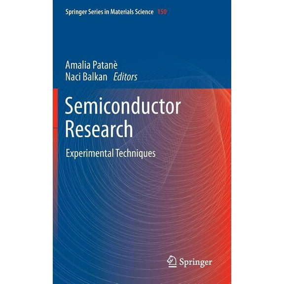 Springer Materials Science Semiconductor Research: Experimental Techniques, Book 150, (Hardcover)