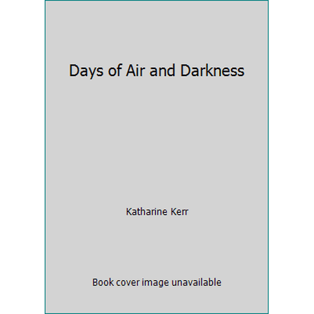 Pre-Owned Days of Air and Darkness (Paperback) 0553372890 9780553372892