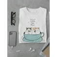 thumbnail image 3 of Coffee Time Cute Cats In A Cup T-Shirt Men -Image by Shutterstock, Male 4X-Large, 3 of 4