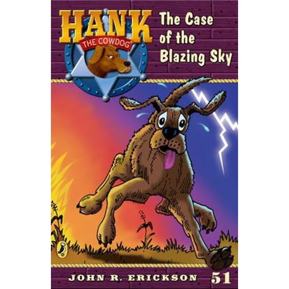 Pre-Owned The Case of the Blazing Sky #51 (Hank the Cowdog) (Paperback) 0142410152 9780142410158