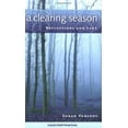 thumbnail image 2 of A Clearing Season: Reflections for Lent, (Paperback), 2 of 2