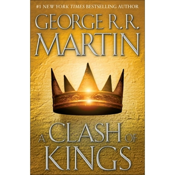 Pre-Owned A Clash of Kings: A Song of Ice and Fire: Book Two (Hardcover 9780553108033) by George R. R. Martin