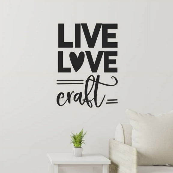 Live Love Craft Crafters Room Art Vinyl Wall Decor Sticker Decal Quote 17x23-Inch Black