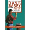 thumbnail image 2 of Dave Barry Is Not Making This Up, Dave Barry Paperback, 2 of 2