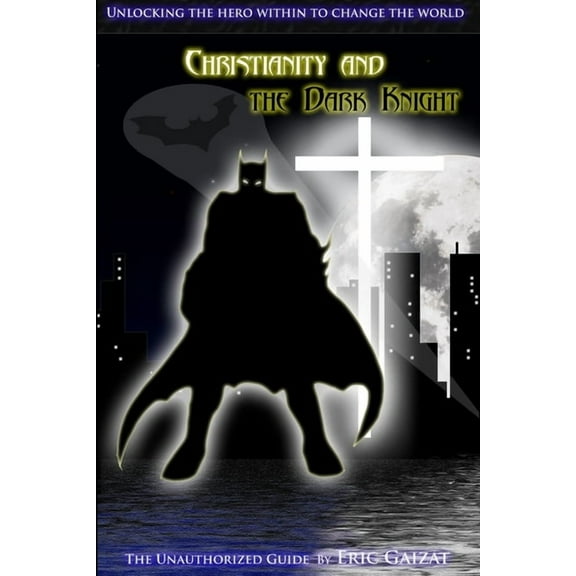Christianity and the Dark Knight, (Paperback)