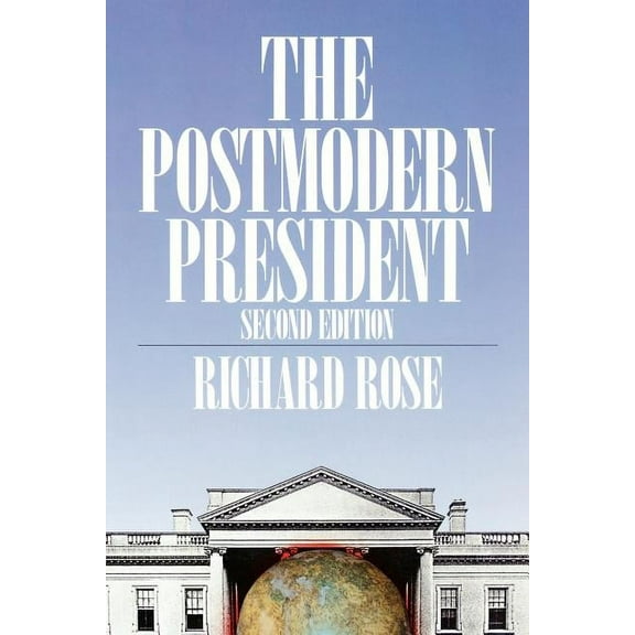 American Politics Series The Postmodern President, (Paperback)