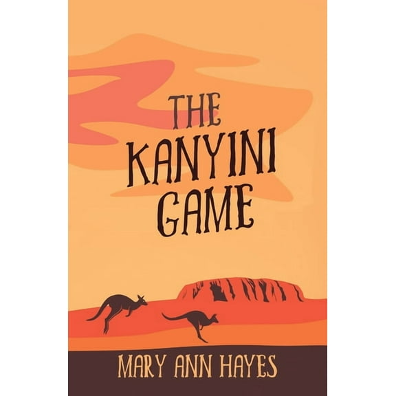 The Kanyini Game, (Paperback)