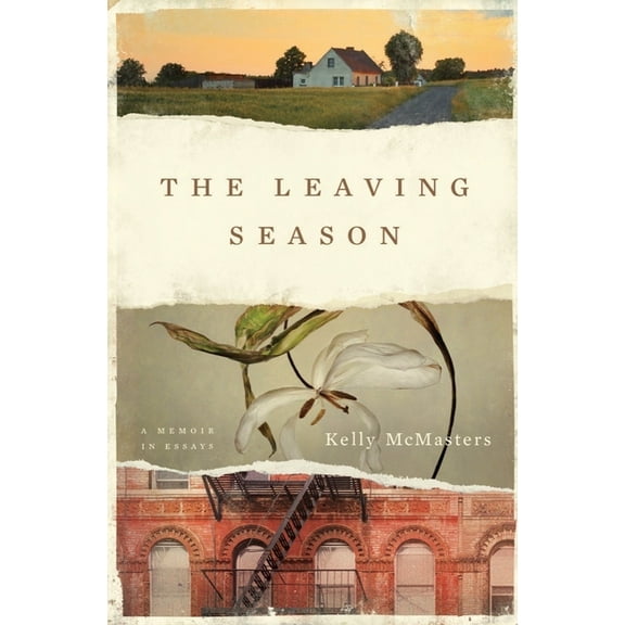 The Leaving Season: A Memoir in Essays, (Hardcover)