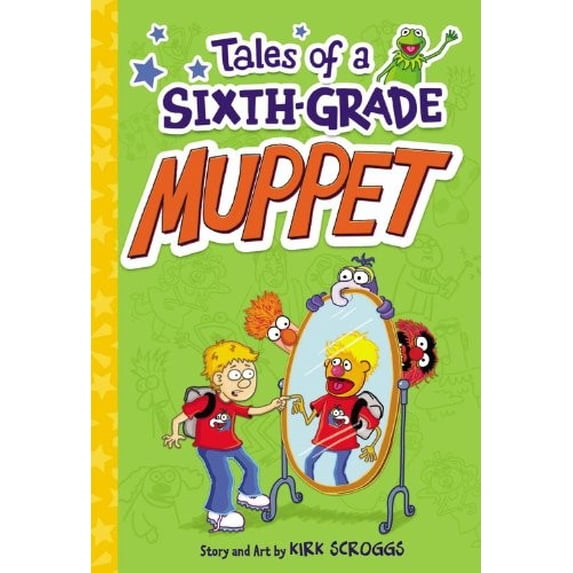 Pre-Owned Tales of a Sixth-Grade Muppet by Kirk Scroggs (Paperback), Children's Books, English