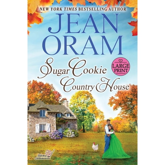 Hockey Sweethearts Sugar Cookie Country House (LARGE PRINT EDITION): He Falls First Sports Romance (Sweet & Clean), Book 6, (Paperback)