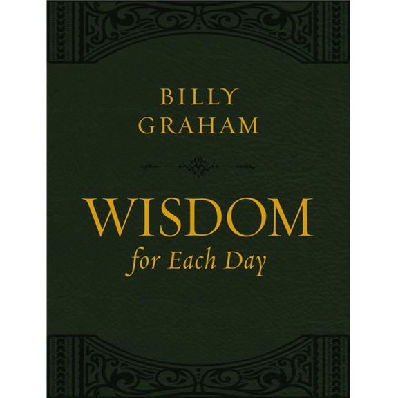 Nelson Books 157166 Wisdom for Each Day - Large Text-Leathersoft - Nov