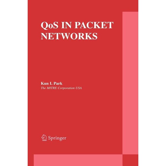 The Springer International Engineering a Qos in Packet Networks, Book 779, (Paperback)