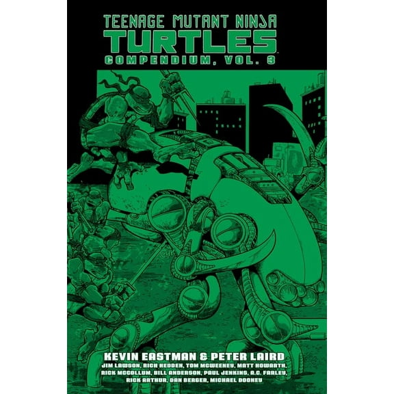Teenage Mutant Ninja Turtles Compendium, Vol. 3, (Hardcover)