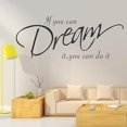 thumbnail image 4 of If You Can Dream ItCitas De Letras Motivadoras Inspiradoras Decoración De Pared Para Mujeres Niños Niñas Niños Sala De Estar Dormitorio Sala De Juegos Cuarto De Niños Pegatinas De, 4 of 5
