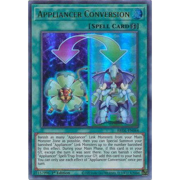 YuGiOh Brothers of Legend Ultra Rare Appliancer Conversion BROL-EN044