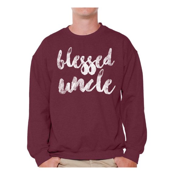 Awkward Styles Blessed Tshirt Uncle Best Uncle Crewneck Blessed Uncle Tshirt Dad`s Sweatshirt Crewneck for Daddy Best Father`s Day Gift Father`s Day Crewneck Blessed Uncle Crewneck