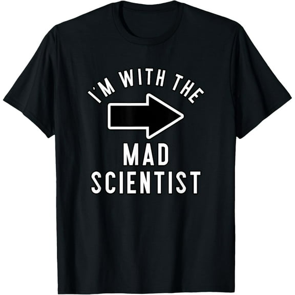 Couples Halloween Costume Shirts I'm With The Mad Scientist T-Shirt