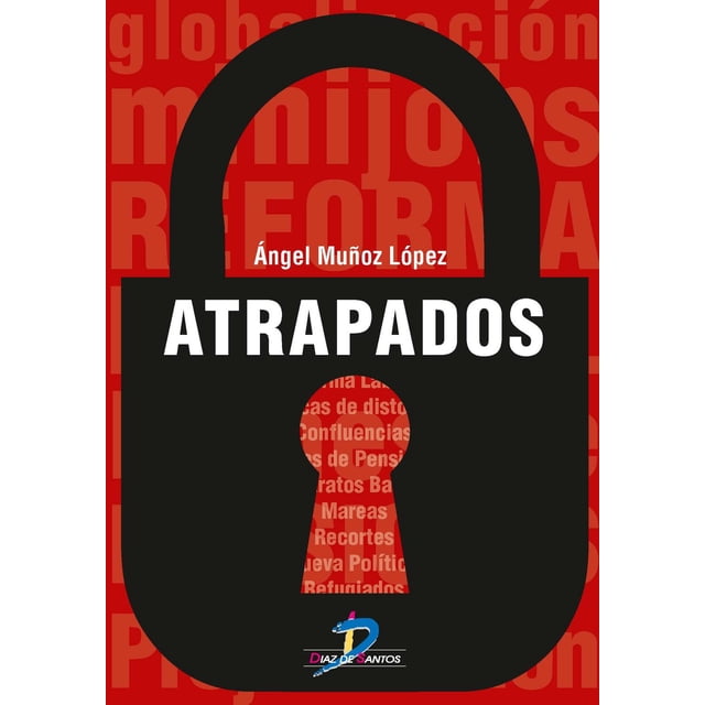 Atrapados Diaz de Santos 9788490520482