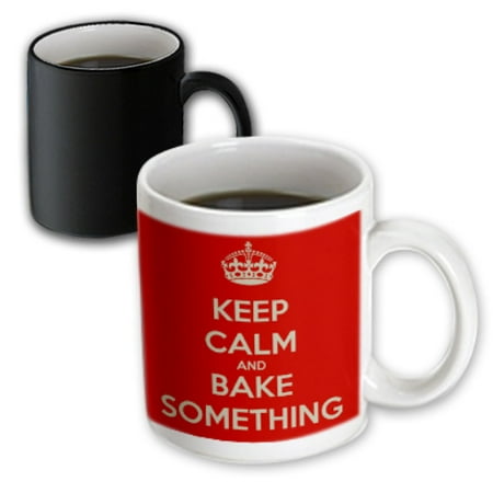 3dRose Keep calm and bake something, Magic Transforming Mug, 11oz