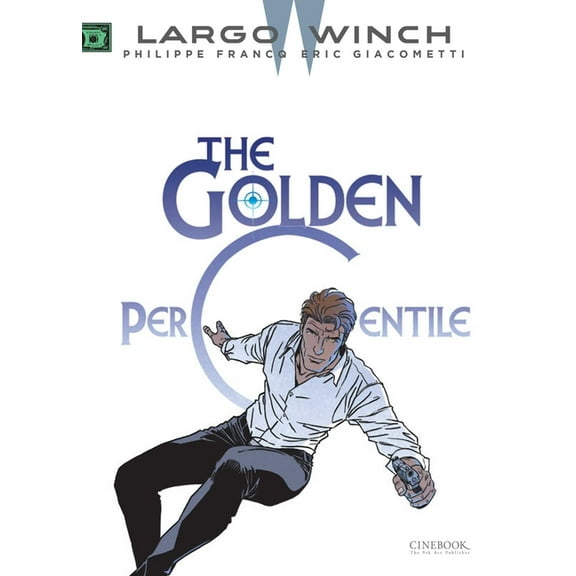 Largo Winch The Golden Percentile, (Paperback)