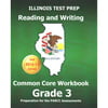 Illinois Test Prep Reading and Writing Common Core Grade 3 2014-15: Preparation for the PARCC Assessments