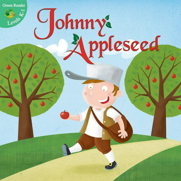 Pre-Owned Johnny Appleseed (Paperback) 1618103016 9781618103017