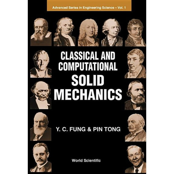 Advanced Engineering Science Classical & Computat Solid Mechanics(v1), Book 1, (Hardcover)