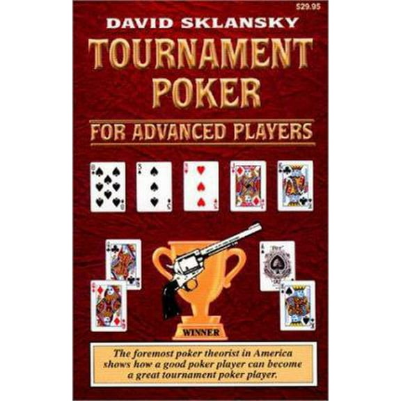 Pre-Owned Tournament Poker for Advanced Players (Paperback) 1880685280 9781880685280