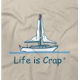 thumbnail image 2 of Life Is Crap Sailing No Wind Good Life Funny T Shirts Gift Ideas T-Shirt Tee by Life Is Crap, 2 of 2