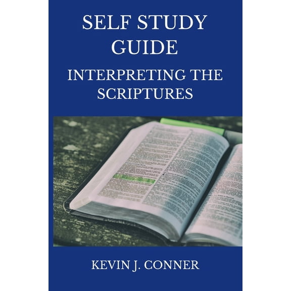 Self Study Guide: Interpreting the Scriptures, (Paperback)