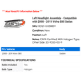 thumbnail image 2 of Left Headlight Assembly - Compatible with 2008 - 2011 Volvo S80 Sedan 2009 2010, 2 of 2