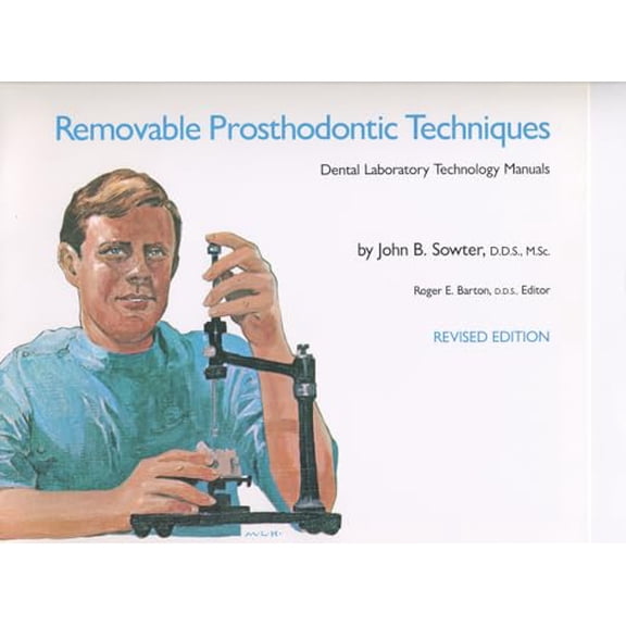 Pre-Owned Dental Laboratory Technology Manuals Removable Prosthodontic Techniques, (Paperback)