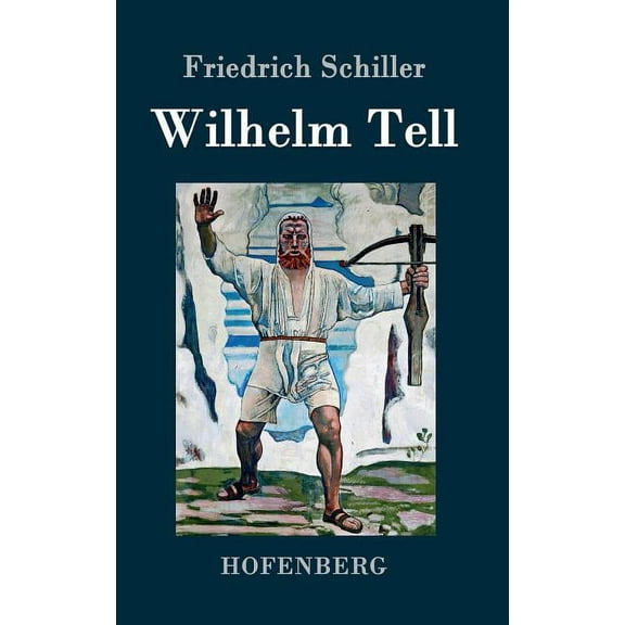 Wilhelm Tell (Hardcover)
