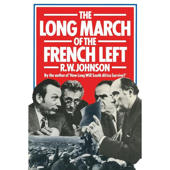 The Long March of the French Left, (Paperback)