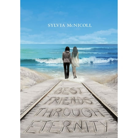 Best Friends through Eternity - eBook (Best Friends Through Eternity)